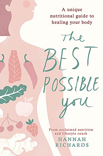 Book cover with illustrated body outline and fruits, titled “The Best Possible You.”