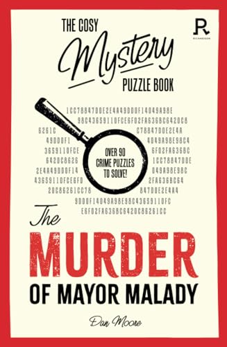 Book cover with magnifying glass, red text reading “The Murder of Mayor Malady”.