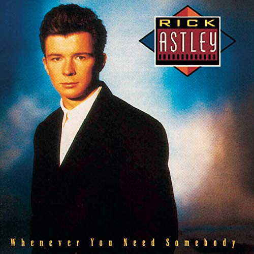 Rick Astley album cover, featuring a portrait and song title.