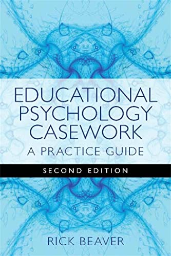 Book cover: "Educational Psychology Casework" second edition by Rick Beaver.