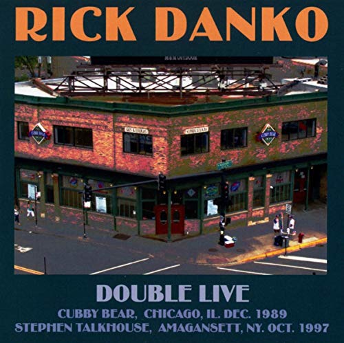 Rick Danko double live CD with a brick building image.