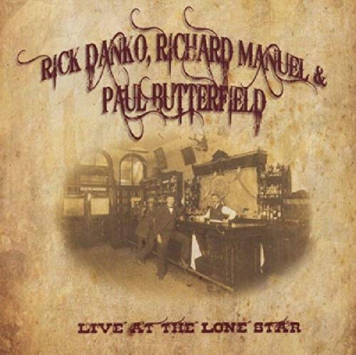 CD cover for Rick Danko, Richard Manuel & Paul Butterfield live album.