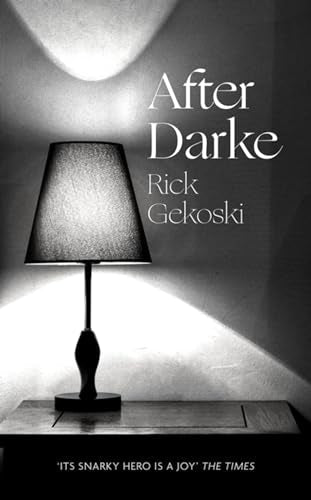 Book cover: "After Darke" by Rick Gekoski, with a lamp in shadow.
