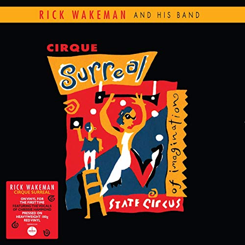 Album cover art for Rick Wakeman Cirque Surreal featuring abstract circus figures on black.