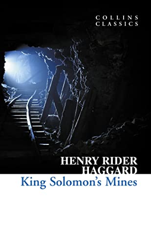 Book cover: “King Solomon’s Mines” by Henry Rider Haggard, a dark cave scene.