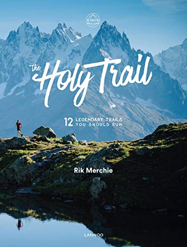Book cover: mountains, a runner, and the title "The Holy Trail.