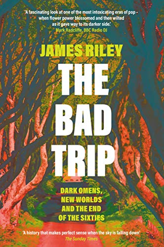 Book cover: "The Bad Trip" with psychedelic tree branch imagery.