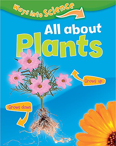 Book cover: “All About Plants” with pink cosmos flowers and roots shown.