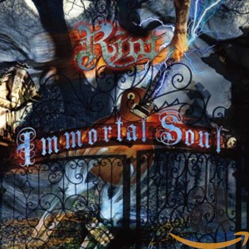 CD cover for RIOT’s “Immortal Soul” featuring a gothic gate and bird.