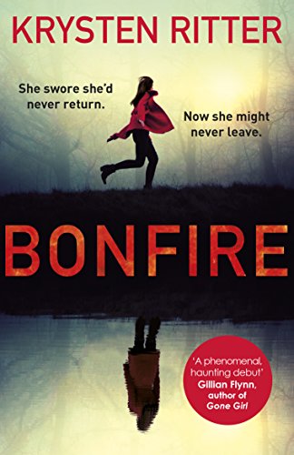 Book cover: woman running towards dark woods, title “Bonfire” in red.