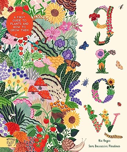Book cover with botanical illustrations, insects, and the word GROW spelled with floral letters.