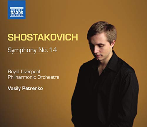 CD cover for Shostakovich's Symphony No. 14 featuring Vasily Petrenko.