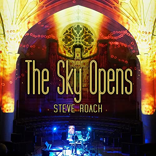 CD cover for Steve Roach’s “The Sky Opens” featuring a church interior.