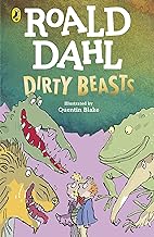 Book cover: “Dirty Beasts” by Roald Dahl, illustrated by Quentin Blake.