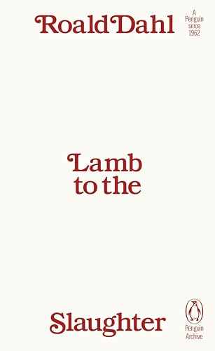 Book cover for "Lamb to the Slaughter" by Roald Dahl, red text on cream.