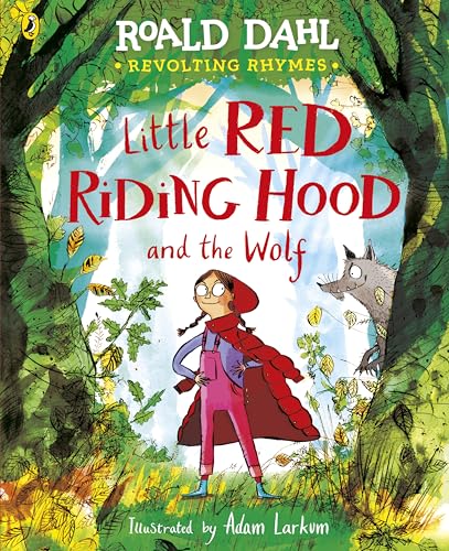 Book cover: Little Red Riding Hood and the Wolf, illustrated by Adam Larkum.