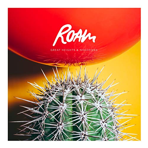 Album cover for Roam’s “Great Heights & Nosedives” featuring a cactus.