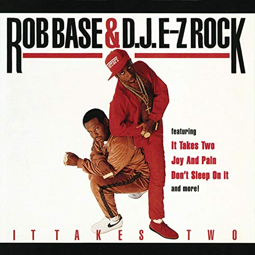 Album cover for Rob Base & DJ E-Z Rock’s “It Takes Two” featuring two men.