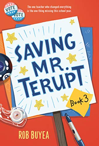 Book cover for "Saving Mr. Terupt: 3" with colorful school supplies.