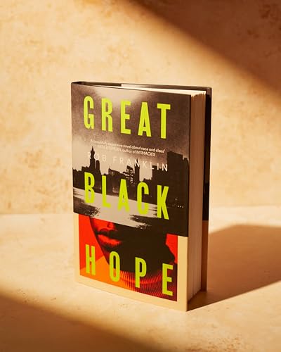 Book titled Great Black Hope with yellow text on a cityscape and face background.