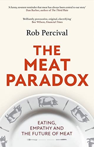 Book cover for The Meat Paradox by Rob Percival featuring a plate with pigs.