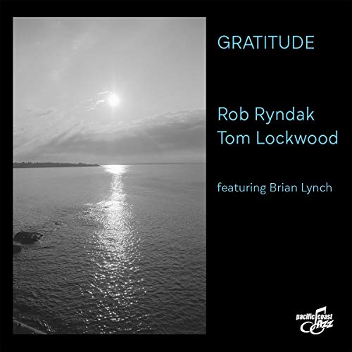 CD cover for "Gratitude" by Rob Ryndak & Tom Lockwood, ocean scene.