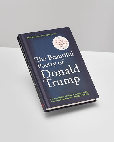 A dark blue book titled The Beautiful Poetry of Donald Trump on a white surface.