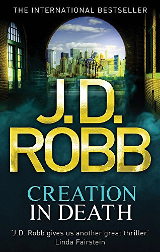 Book cover: “Creation In Death: 25” with city skyline through an archway.