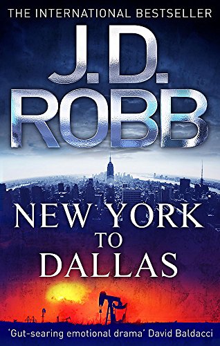 Book cover: “New York to Dallas” by J.D. Robb, city skylines.