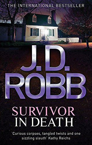 Book cover: "Survivor In Death" by J.D. Robb, featuring a house.