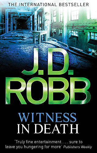 Book cover: “Witness In Death” by J.D. Robb, with a derelict building.