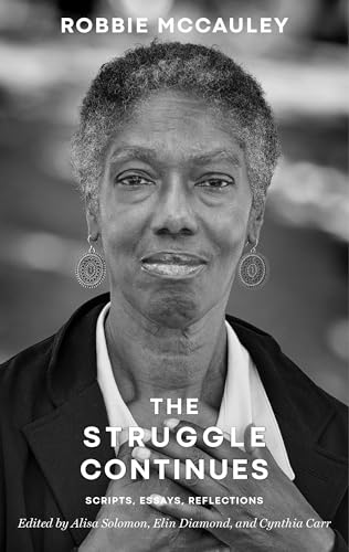 Book cover featuring a portrait of Robbie McCauley, titled “The Struggle Continues.”