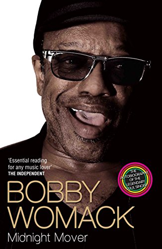 Bobby Womack biography cover: close-up of smiling musician in sunglasses.