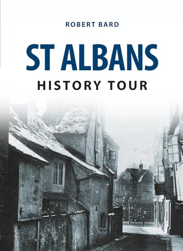 Book cover for “St Albans History Tour” with a street scene.