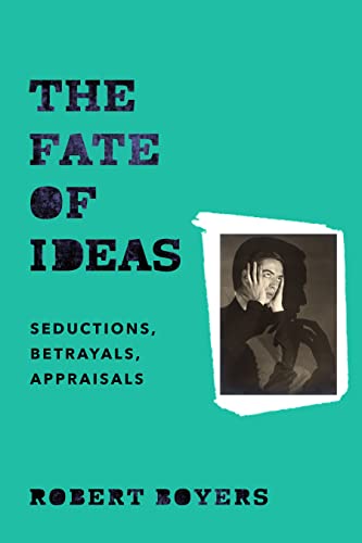 Book cover: "The Fate of Ideas: Seductions" with a portrait of a man.