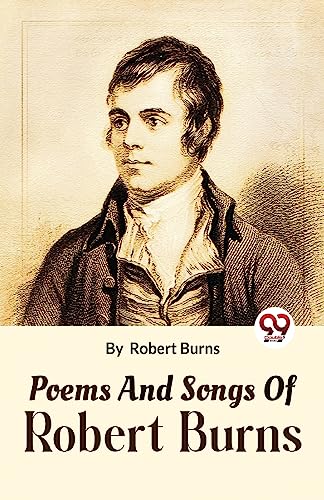 Book cover featuring a portrait of Robert Burns, author of poems and songs.