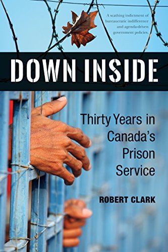 Book cover: hand reaching through prison bars, titled “Down Inside.”
