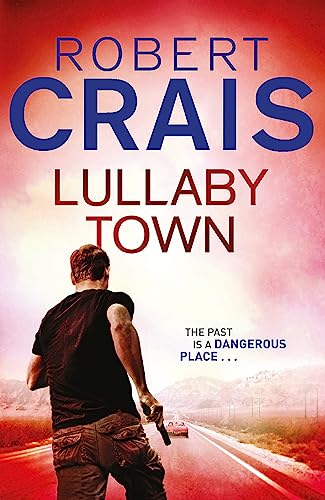 Book cover for "Lullaby Town" featuring a man with a gun, looking back.
