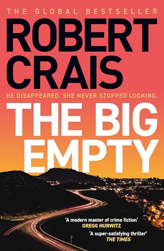 Book cover for The Big Empty by Robert Crais featuring a winding road at dusk.