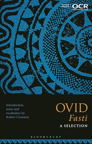 Book cover: "Ovid Fasti: A Selection" with blue mosaic pattern.
