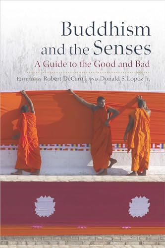Book cover with three monks holding orange cloth, titled "Buddhism and the Senses.