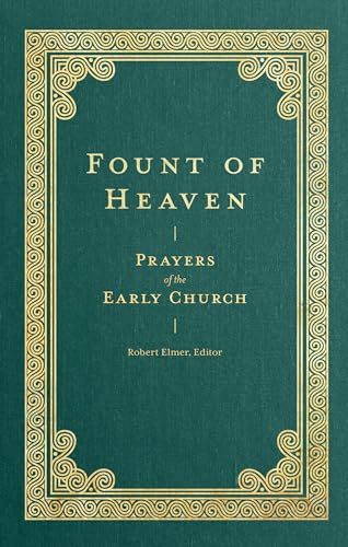 Green book cover with gold filigree border and the title Fount of Heaven.