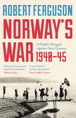 Book cover: “Norway’s War” depicting people with Norwegian flags, 1940-45.