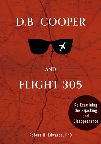 Book cover: “D.B. Cooper and Flight 305” with sunglasses and airplane graphic.