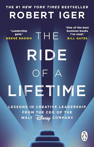 Book cover: "The Ride of a Lifetime" by Robert Iger, blue and white.