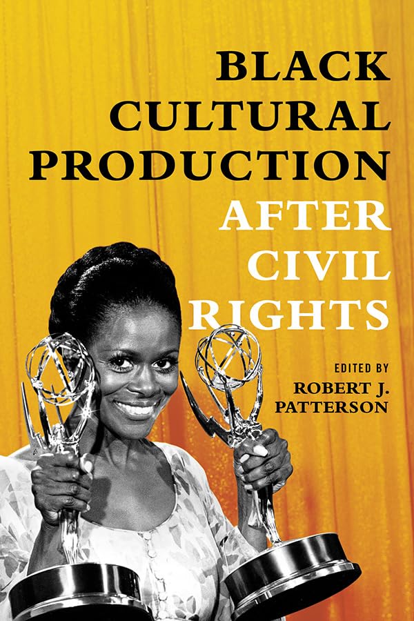 Book cover: Black Cultural Production After Civil Rights, featuring Lena Horne.