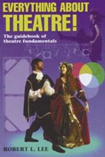 Book cover depicting actors in Renaissance attire, titled “Everything About Theatre!”