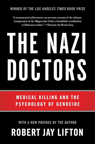 Book cover: "The Nazi Doctors," detailing medical killing during genocide.