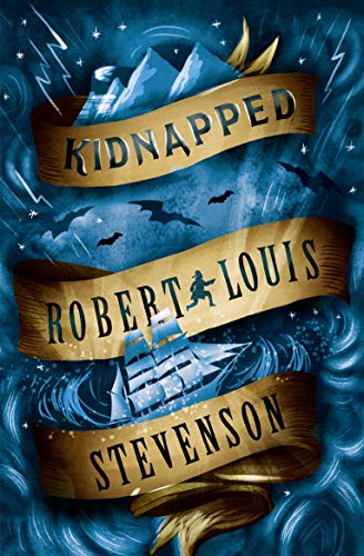 Book cover for “Kidnapped” by Robert Louis Stevenson, stormy seascape.