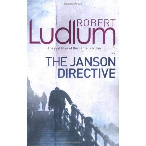 Book cover for "The Janson Directive" by Robert Ludlum, with a man walking stairs.